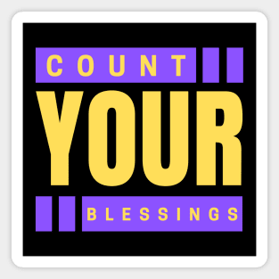 Count Your Blessings | Christian Typography Magnet